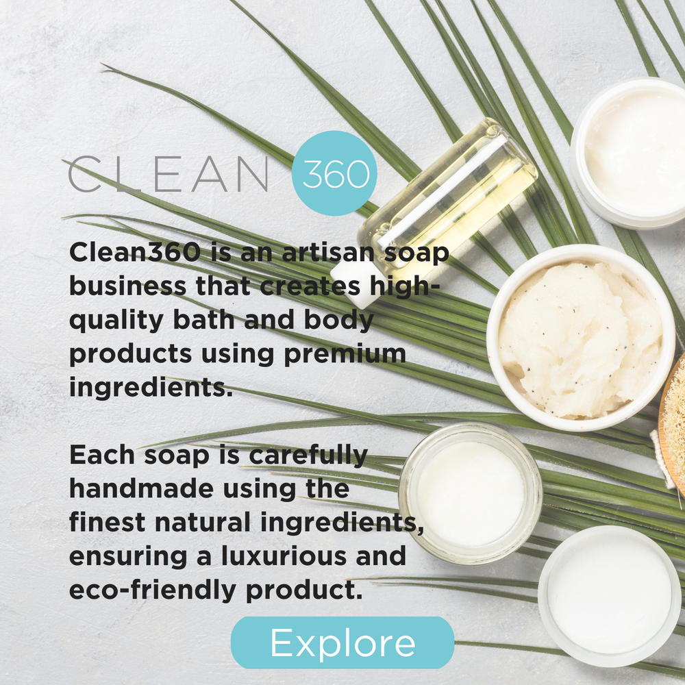 Clean 360: Artisan Bath & Body Products – Clean360